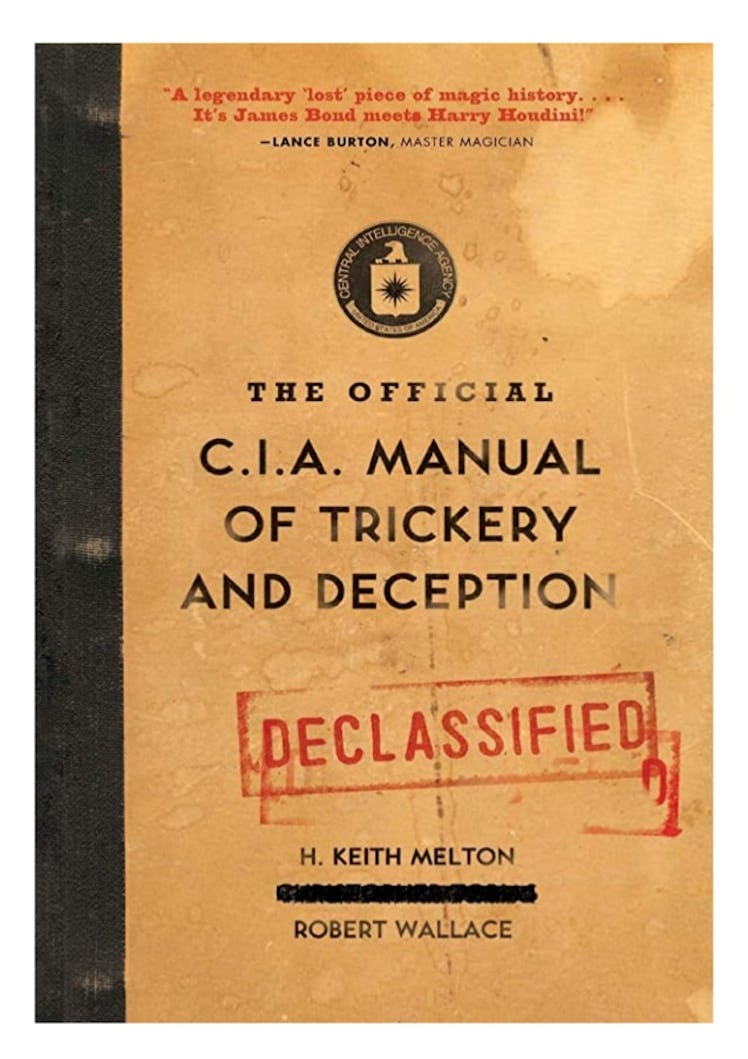 The Official CIA Manual of Trickery and Deception