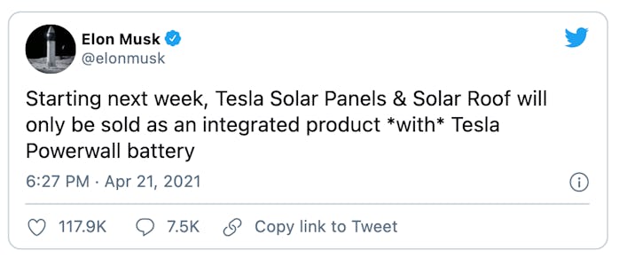 Tesla will soon sell its solar panels and Powerwall battery packs exclusively in bundles.