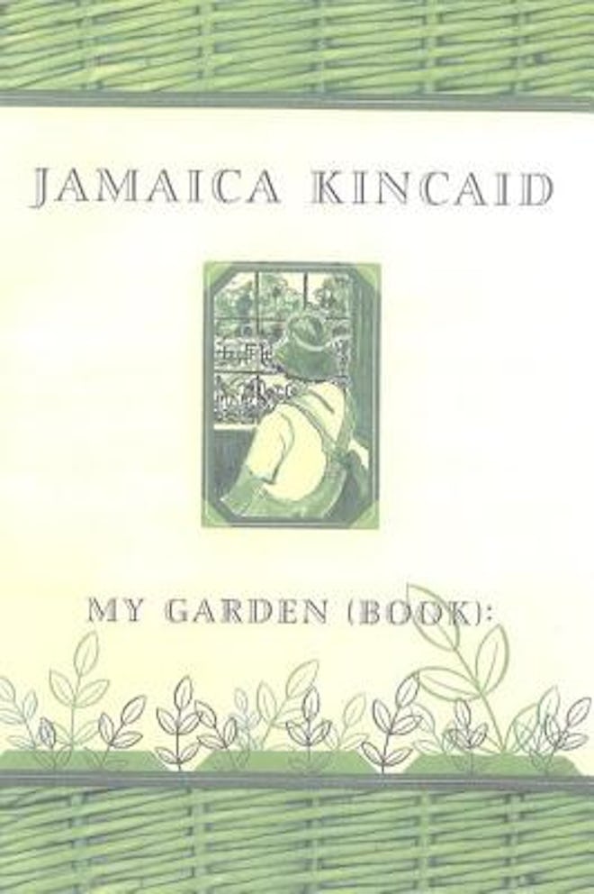 'My Garden (Book)' by Jamaica Kincaid