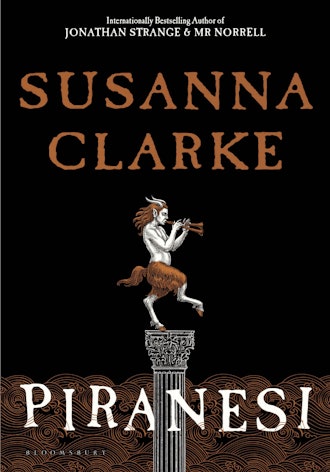 Piranesi by Susanna Clarke 