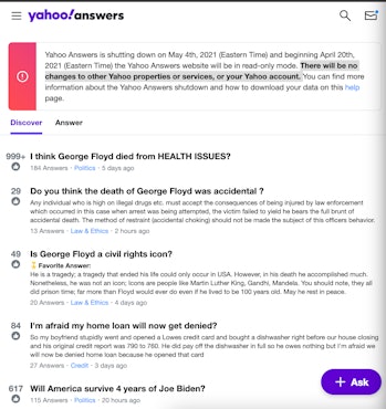 Yahoo Answers is shutting down on May 4. 