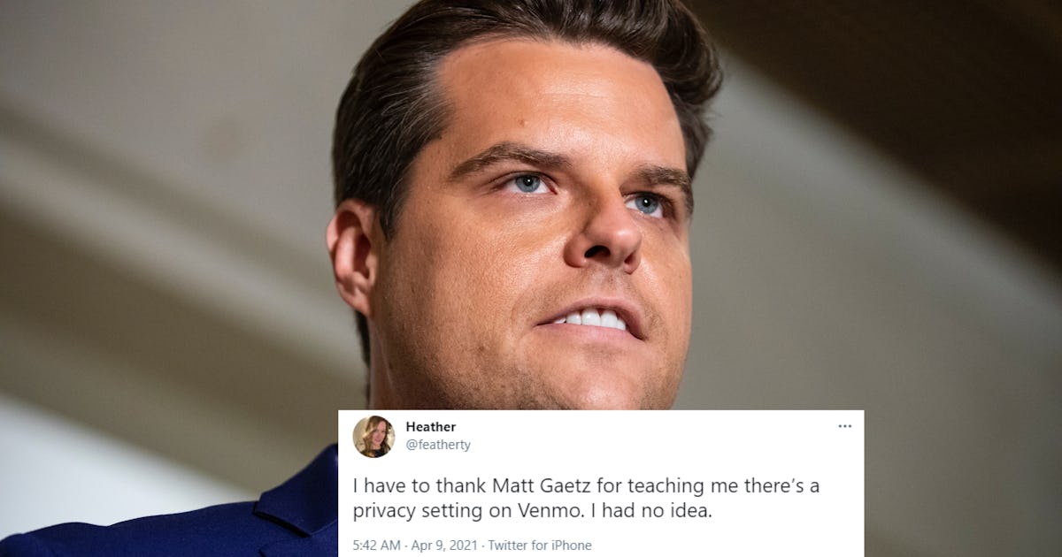 These Tweets Memes About Matt Gaetz S Venmo All Make The Same Joke