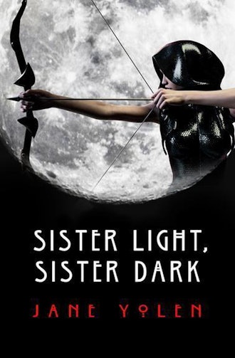'Sister Light, Sister Dark' by Jane Yolen