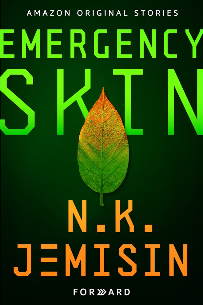 "Emergency Skin"