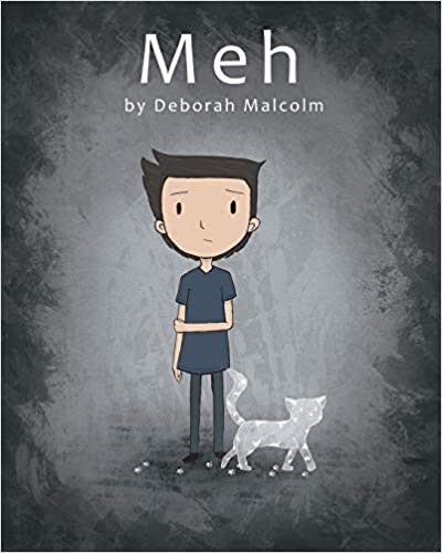 'Meh: A Story About Depression' by Deborah Malcolm