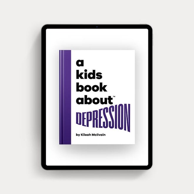 'A Kids Book About Depression' by Kileah McIlvain