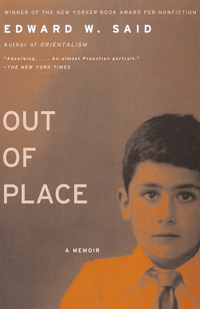 ‘Out of Place’ by Edward W. Said