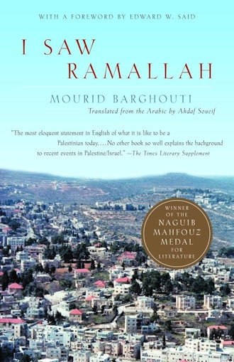 ‘I Saw Ramallah’ by Mourid Barghouti