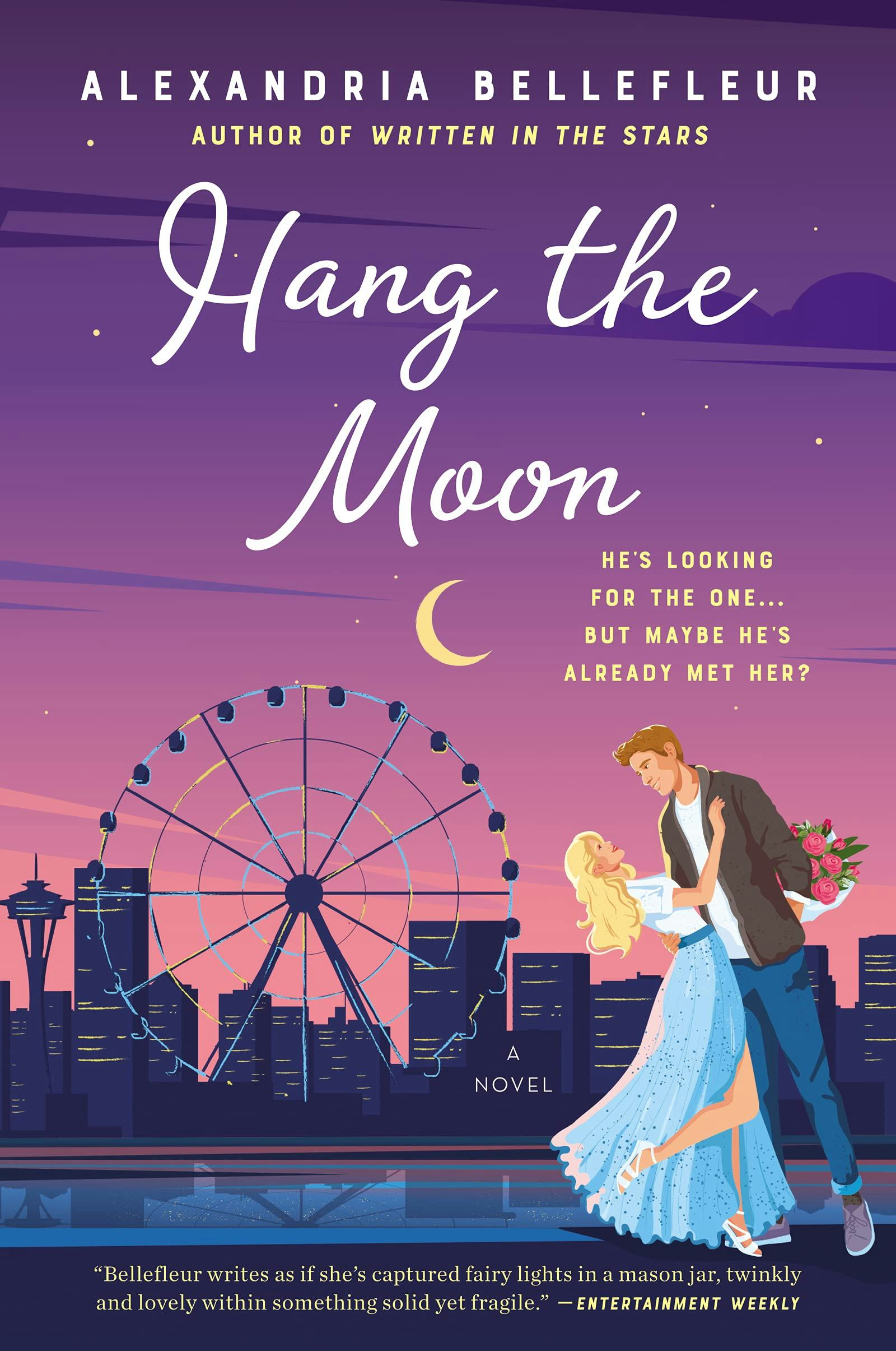 ‘Hang the Moon’ by Alexandria Bellefleur