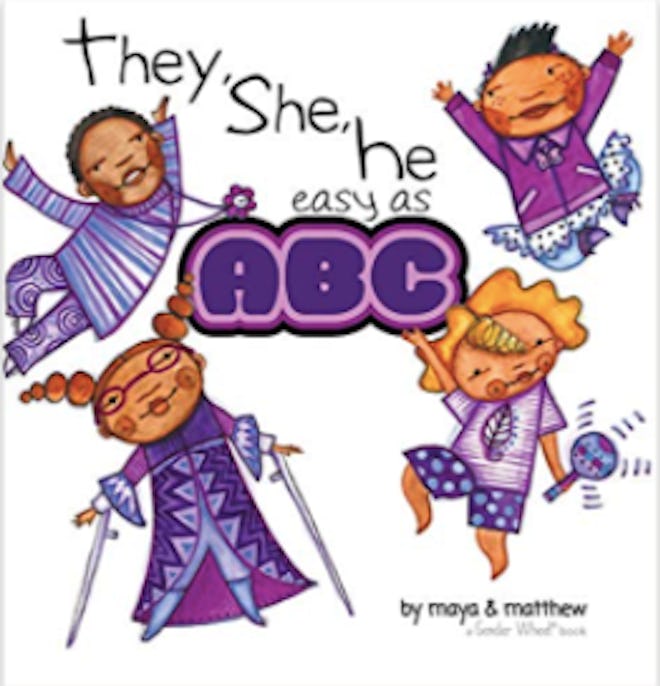 'They, She, He Easy as ABC' by Maya Christina Gonzalez is a great book for lgbtq+ young allies