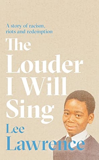 ‘The Louder I Will Sing’ by Lee Lawrence