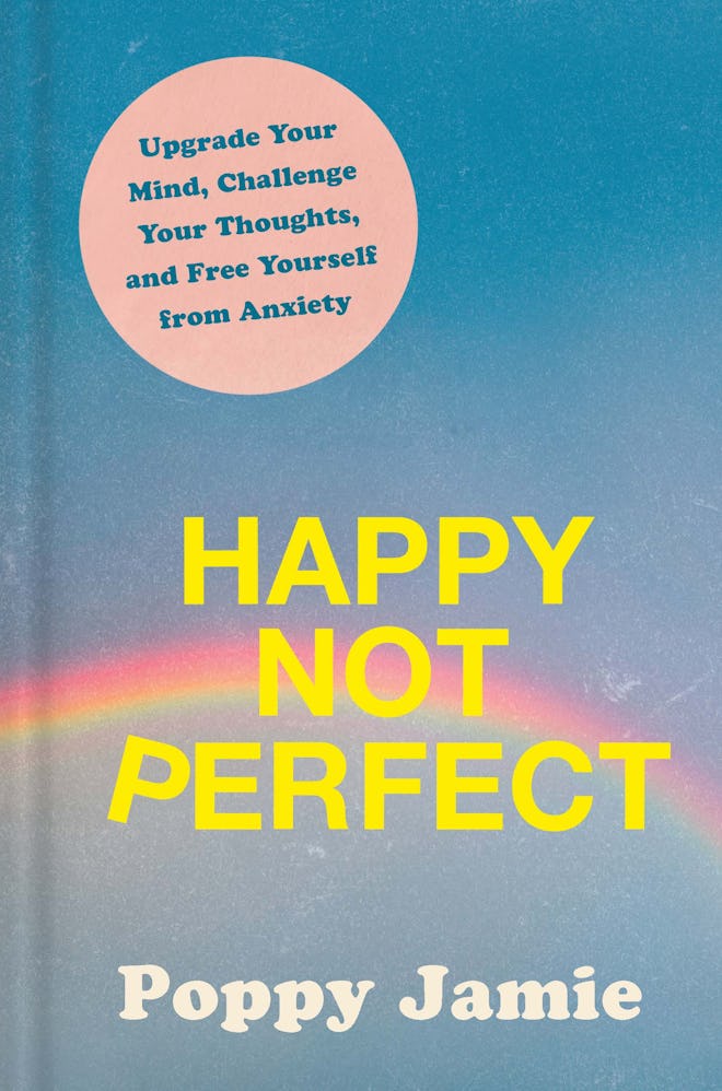 'Happy Not Perfect'