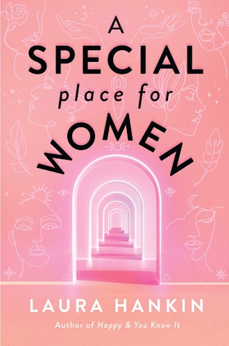 ‘A Special Place for Women’ by Laura Hankin