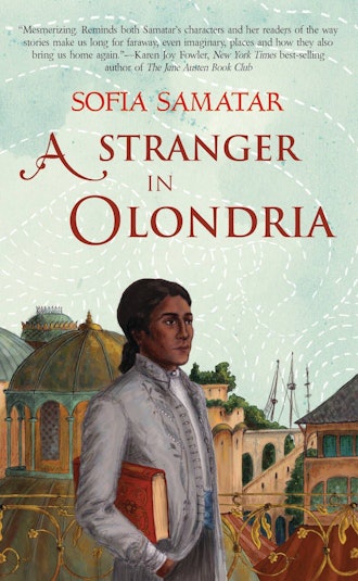 'A Stranger in Olondria' by Sofia Samatar