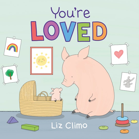 'You're Loved' is a sweet story of milestones for kids and parents.