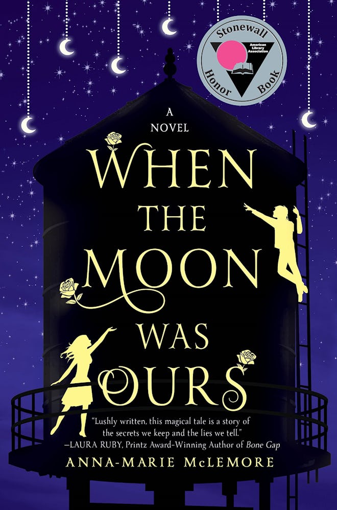 'When the Moon Was Ours' by Anna-Marie McLemore