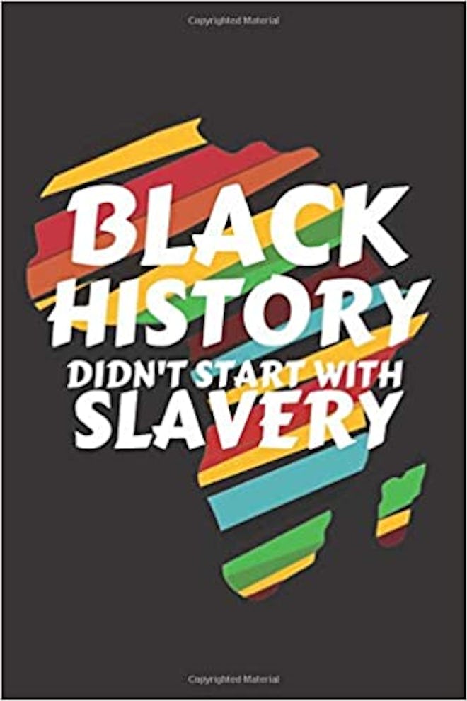 Black History Doesn't Start With Slavery