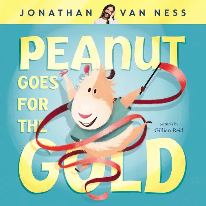 ‘Peanut Goes For The Gold’ by Jonathan Van Ness, illustrated by Gillian Reid