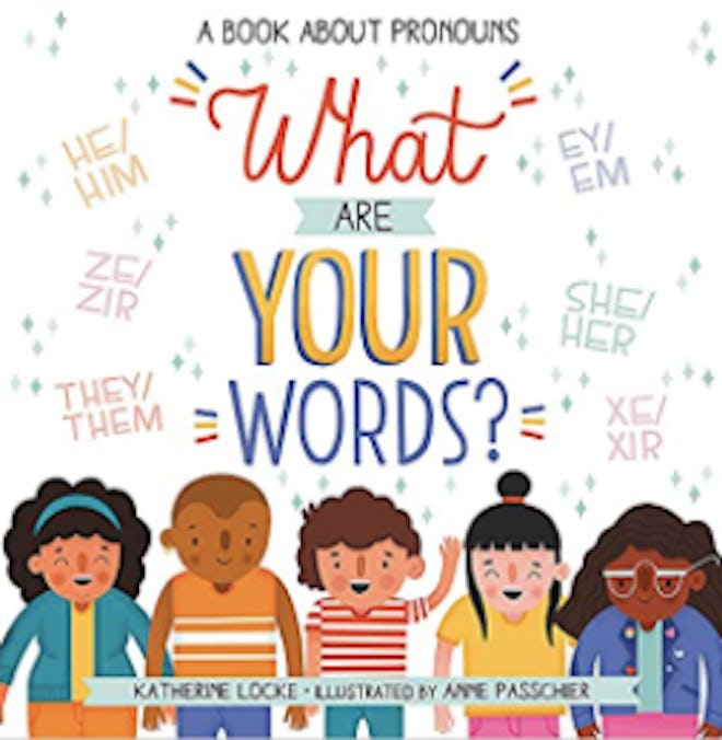 ‘What About Your Words’ by Katherine Locke is a great lgbtq+ book for young allies