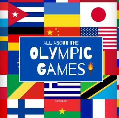 "All About The Olympic Games" written by Marisa Boan