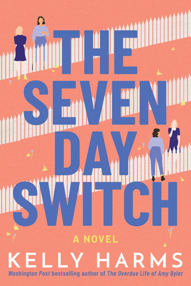 'The Seven Day Switch' by Kelly Harms