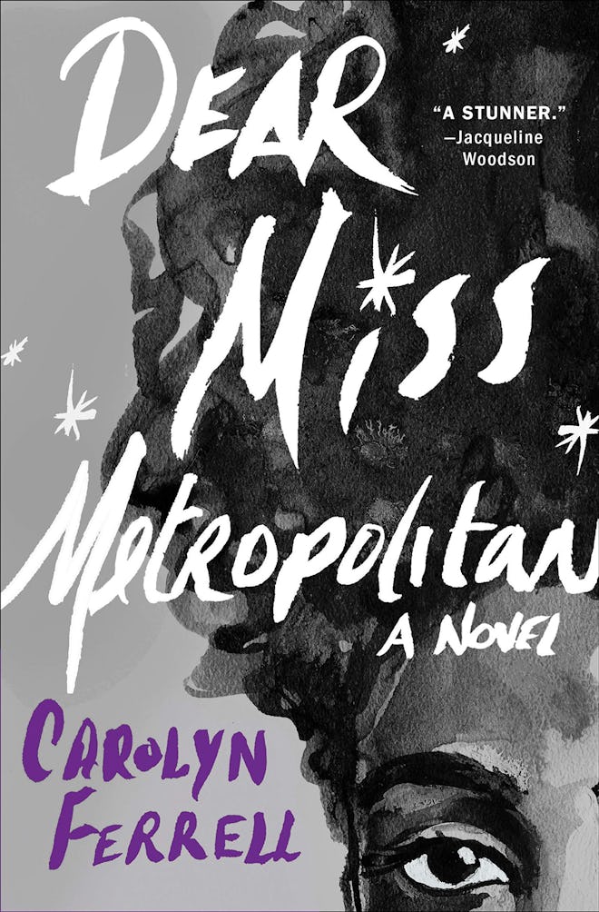 'Dear Miss Metropolitan' by Carolyn Ferrell