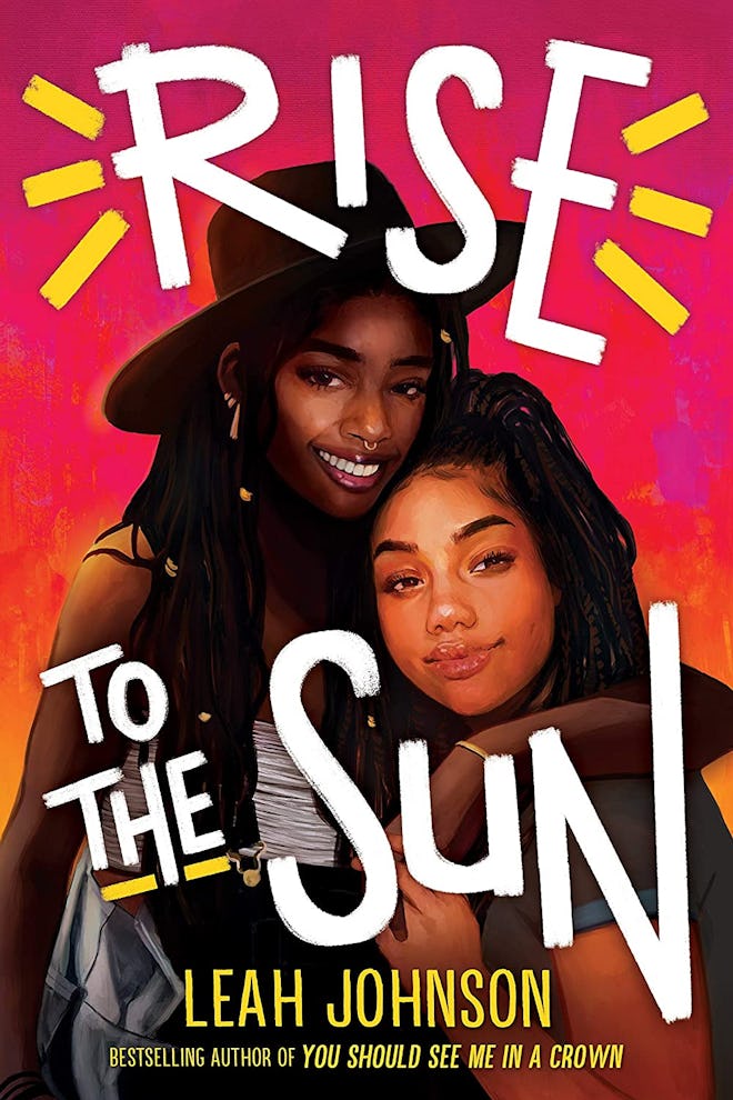 'Rise to the Sun' by Leah Johnson