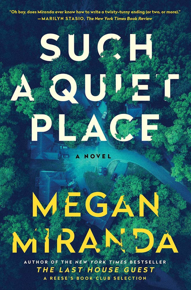 'Such a Quiet Place' by Megan Miranda