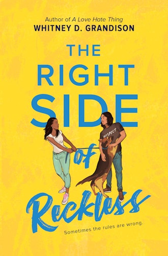 'The Right Side of Reckless' by Whitney D. Grandison