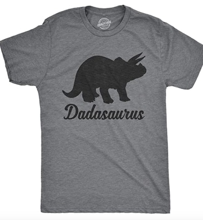 Dadasaurus is a great Father's Day shirt