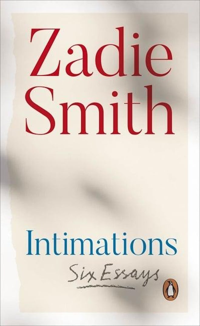 'Intimations' by Zadie Smith 