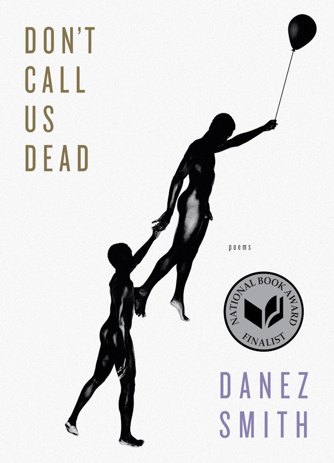'Don't Call Us Dead' by Danez Smith