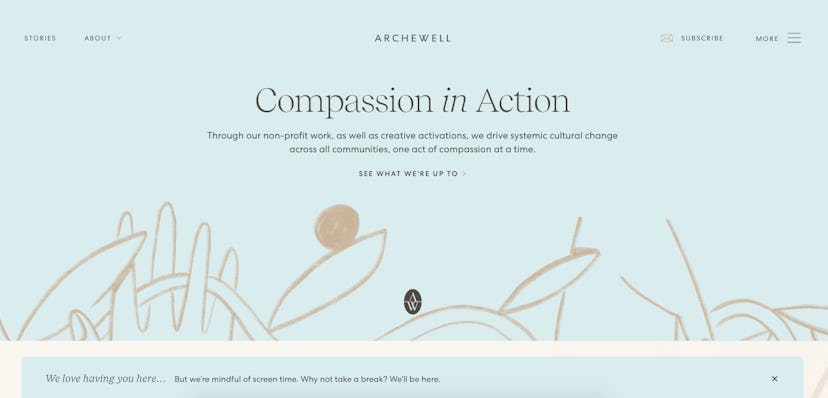 The Archewell website now has a pop up telling visitors to take a break if they've spent too much ti...