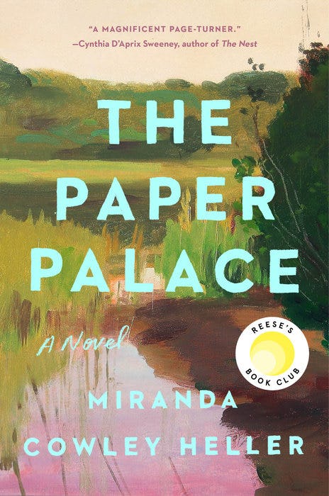 &lsquo;The Paper Palace&rsquo; by Miranda Cowley Heller