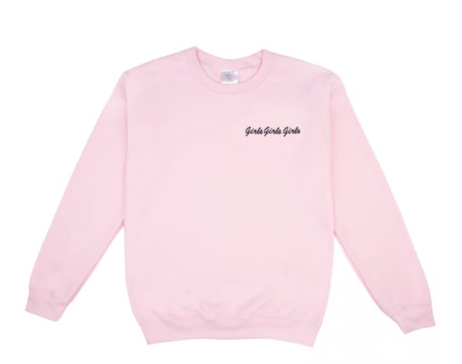 pink sweatshirt featuring the phrase "girls girls girls"