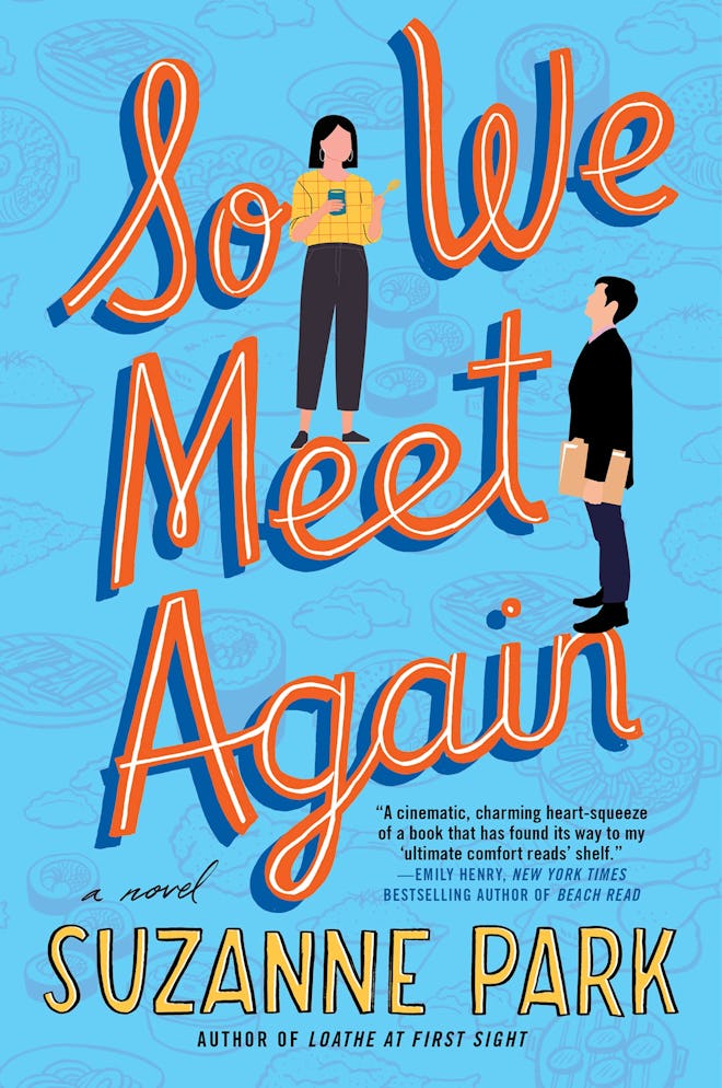 'So We Meet Again' by Suzanne Park