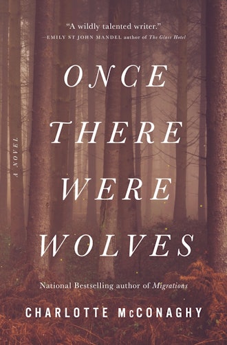 'Once There Were Wolves' by Charlotte McConaghy