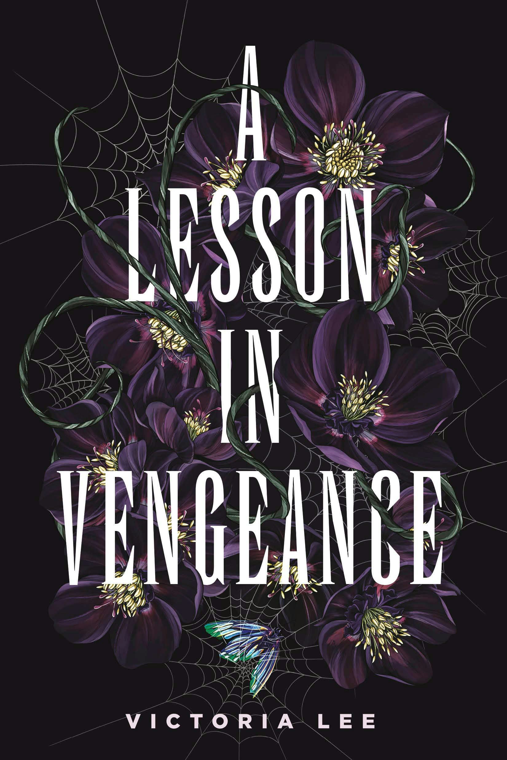 &lsquo;A Lesson in Vengeance&rsquo; by Victoria Lee