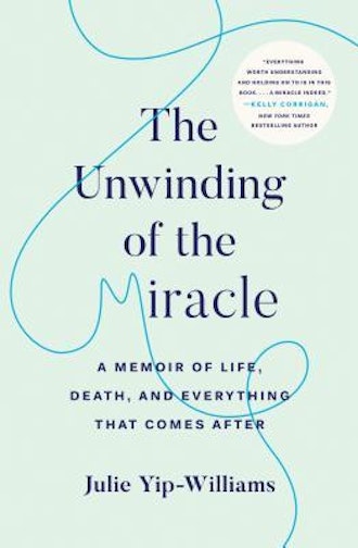 'The Unwinding of the Miracle' by Julie Yip-Williams