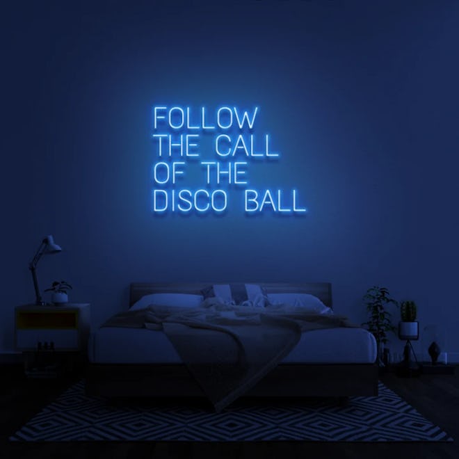 Follow The Call Of The Disco Ball Sign