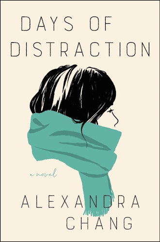 'Days of Distraction' by Alexandra Chang