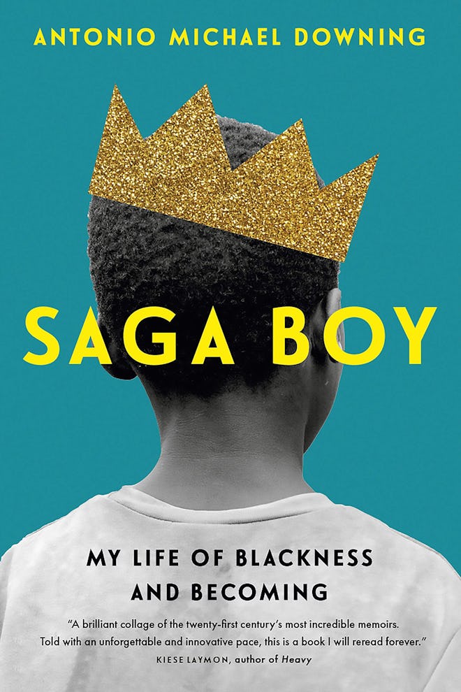 'Saga Boy: My Life of Blackness and Becoming' by Antonio Michael Downing
