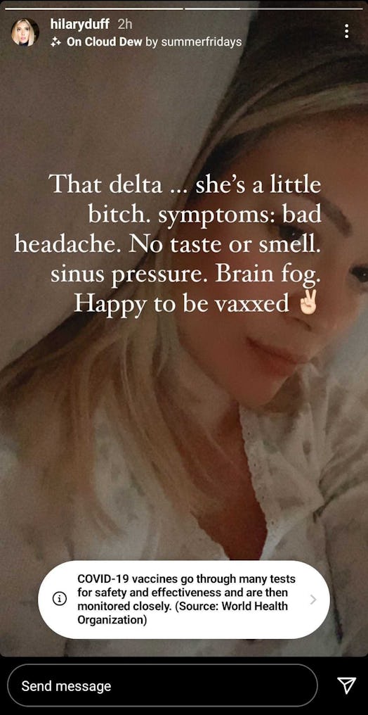 Hilary Duff reveals her COVID-19 diagnosis in an Instagram story.