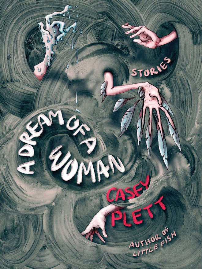 'A Dream of a Woman' by Casey Plett