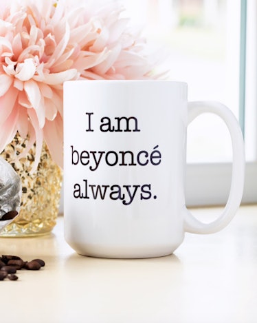 "I Am Beyoncé Always" Coffee Mug