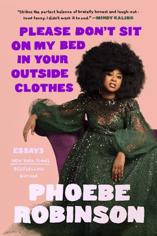"Please Don't Sit On My Bed In Your Outside Clothes" Book Cover