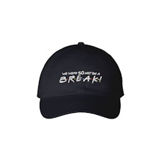 "Friends" Limited Edition Cast Collection We Were SO Not On A BREAK! Hat