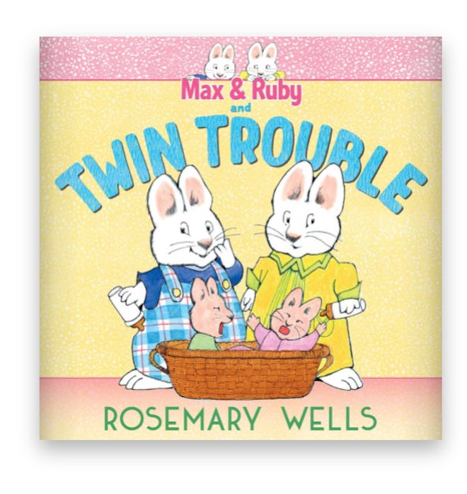 Illustrated book cover; bunnies, Max and Ruby, perplexed, standing over twin baby bunny siblings