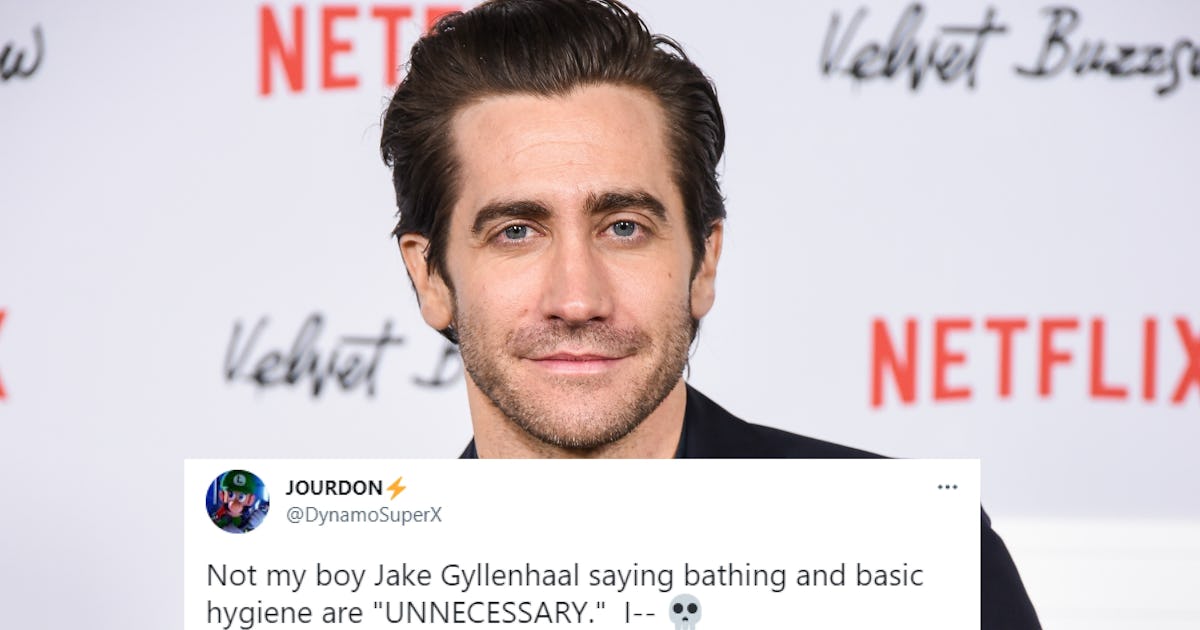 Tweets About Jake Gyllenhaal Saying He Doesn T Bathe Often Tweets About Jake Gyllenhaal Saying He Doesn T Bathe Often