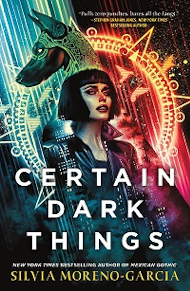 'Certain Dark Things' by Silvia Moreno-Garcia